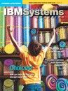 IBM Systems Magazine, Power Systems Edition - April 2011